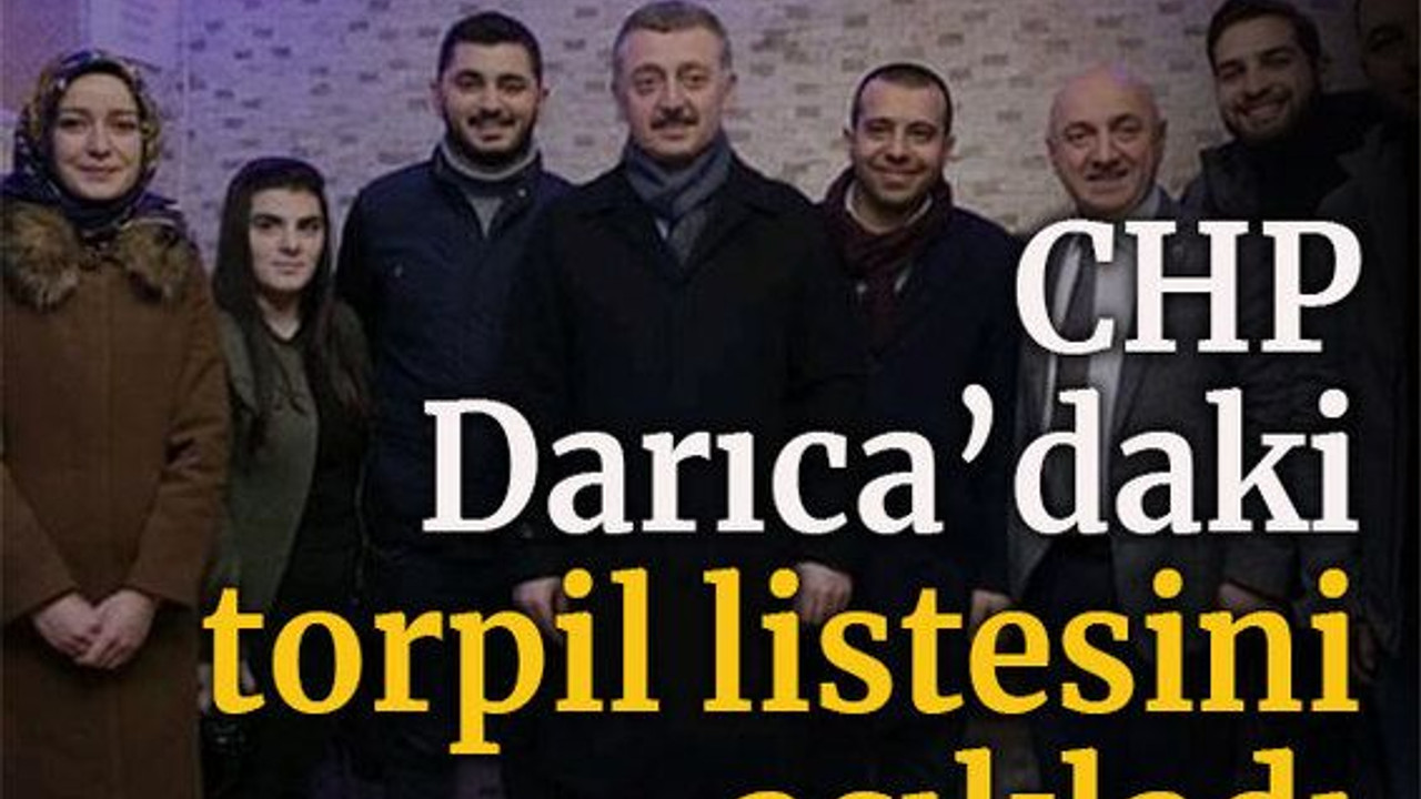 CHP Darıca’daki torpil listesini açıkladı